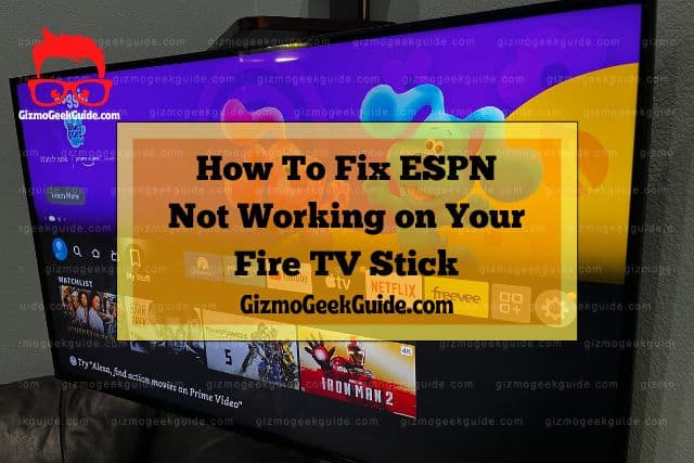 fixing ESPN on tv stick