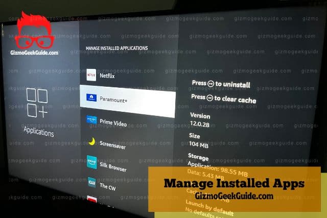 Fire TV Stick Paramount Plus Manage Installed Apps
