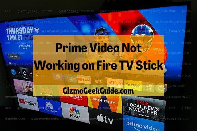 Smart TV app Fire TV Stick Prime Video app 